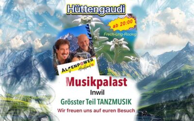 «TANZ & UNTERHALTUNG» MIT ALPENPOWER HEIDILAND, «ERWIN A. TIROL & BEAT»